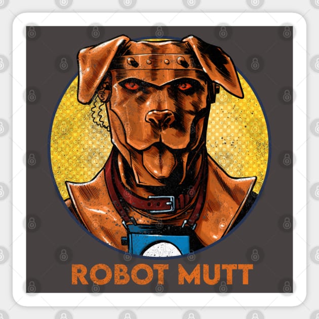 Robot Mutt - distressed Sticker by ThirteenthFloor